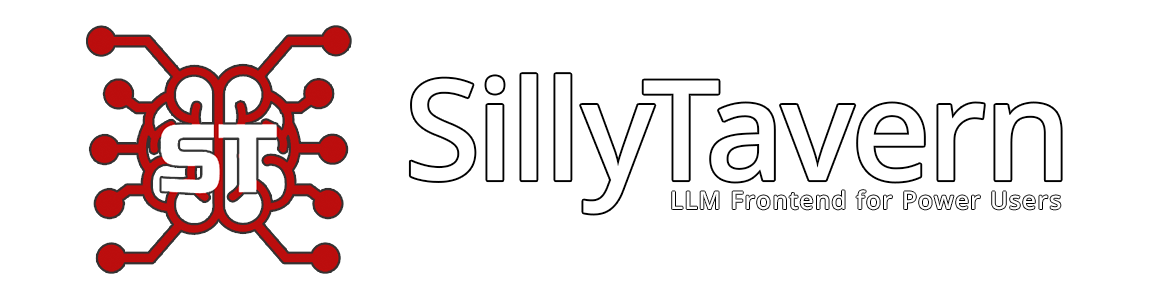 SillyTavern - 为高级用户打造的 LLM 前端界面